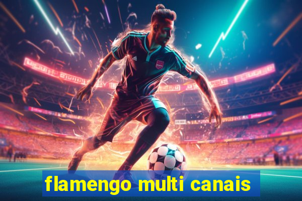 flamengo multi canais